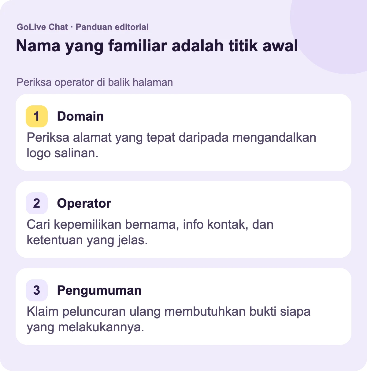 Domain: Periksa alamat yang tepat daripada mengandalkan logo yang disalin. Operator: Cari kepemilikan yang disebutkan namanya, informasi kontak, dan ketentuan yang jelas. Pengumuman: Klaim peluncuran kembali membutuhkan bukti tentang siapa yang membuatnya.